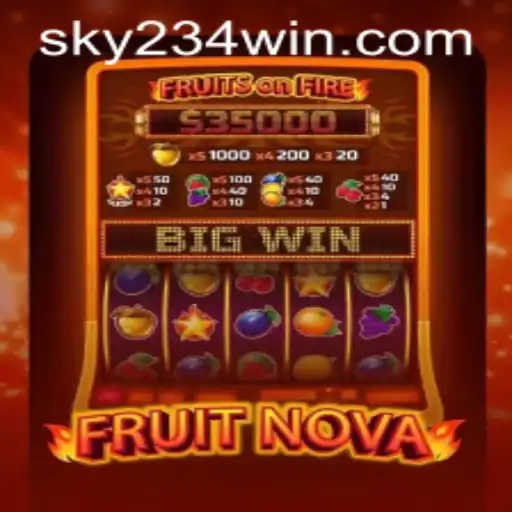 Exploring the Vibrant World of FruitNova and Navigating the 234WIN Login