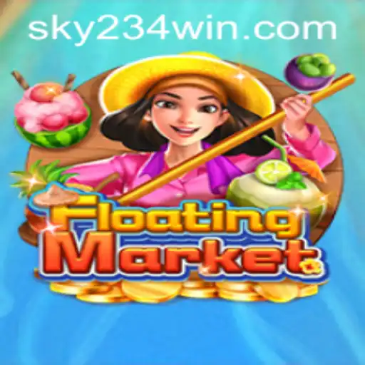 Exploring the Enchanting World of FloatingMarket: A Dive into 234WIN Login