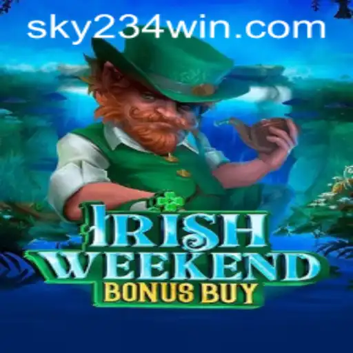 Exploring IrishWeekendBonusBuy and Understanding 234WIN Login