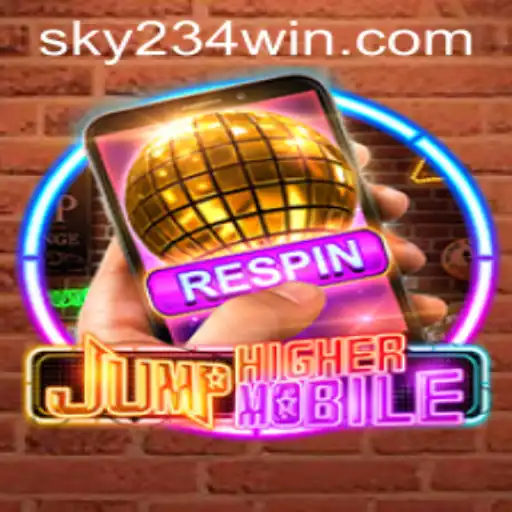 JumpHighermobile: Exciting Gameplay and How to Master It with 234WIN Login