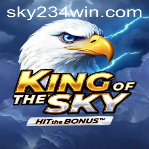 KingOfTheSky: The Ultimate Gaming Experience with 234WIN Login
