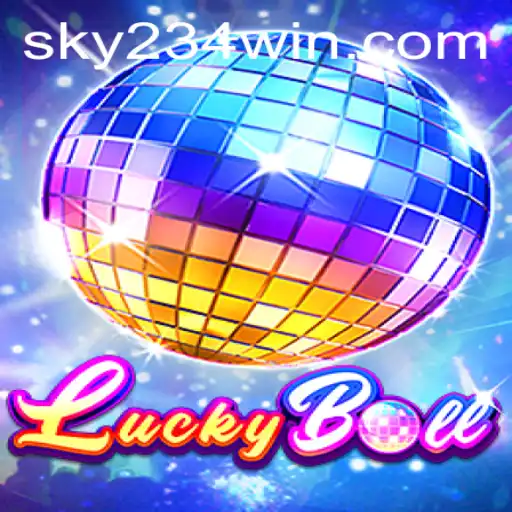 Exploring the Thrills of LuckyBall and 234WIN Login