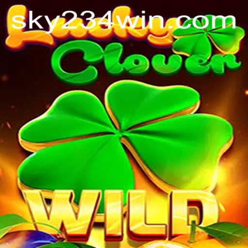 Discover LuckyClover: An Engaging Gaming Experience with 234WIN Login